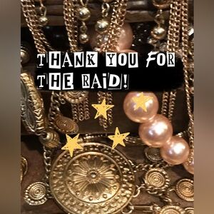 THANK YOU FOR THE RAID ! $5.00 Item as shown Live / as Described.